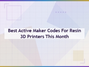 Best Active Resin 3d Printer Maker Codes This Month - 3d Printing Coupons