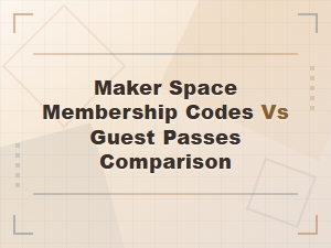 Maker Space Membership Codes vs Guest Passes: Key Differences Explained